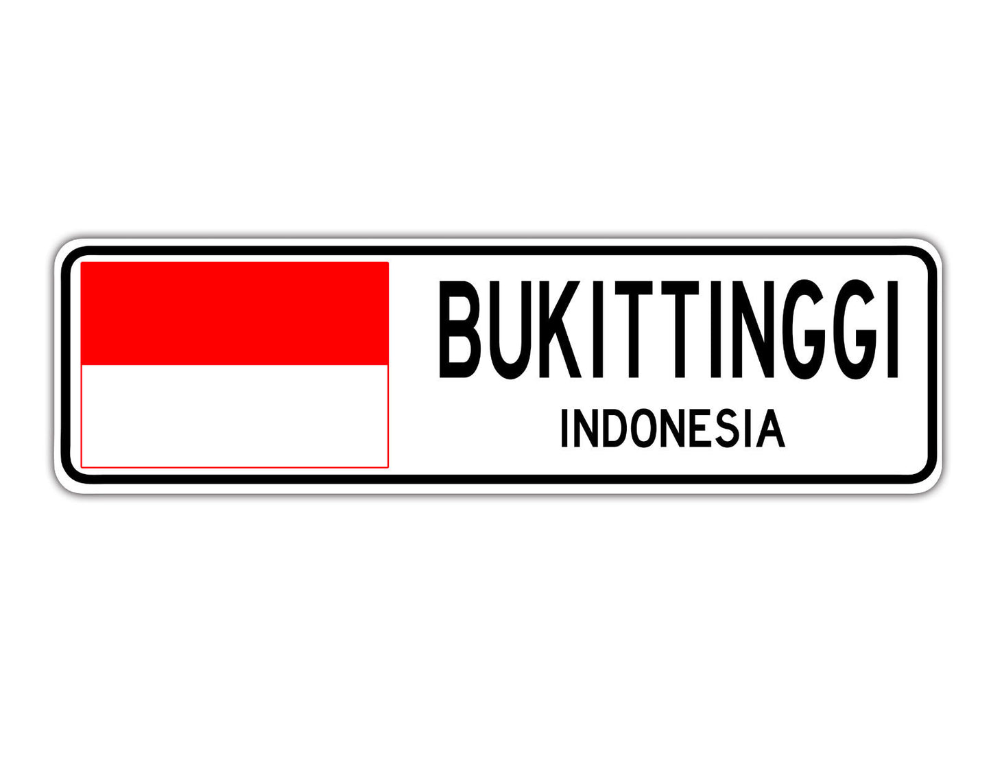 Bukittinggi Indonesia Country City Flag Aluminum Metal Sign