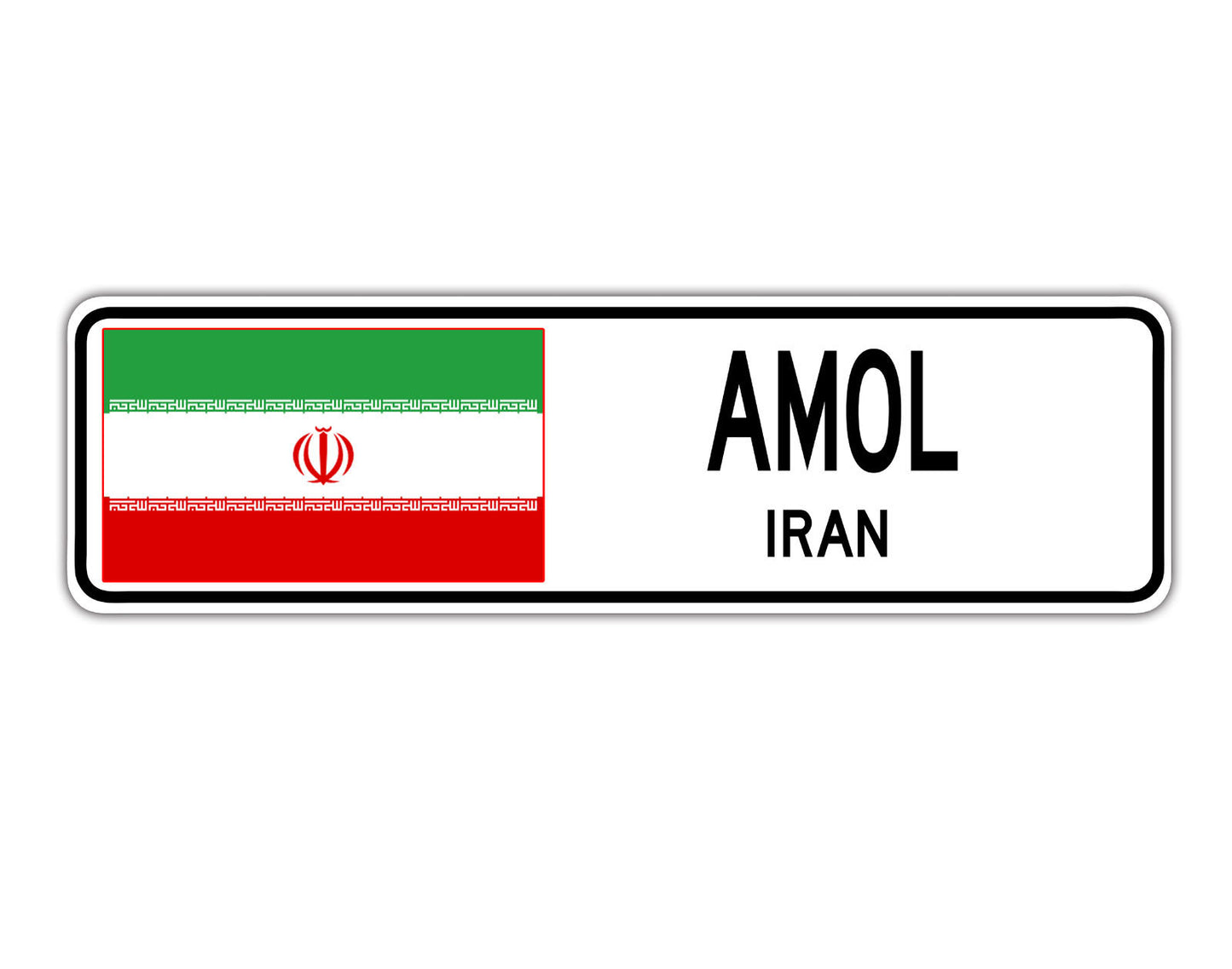 Amol Iran Country City Flag Aluminum Metal Sign