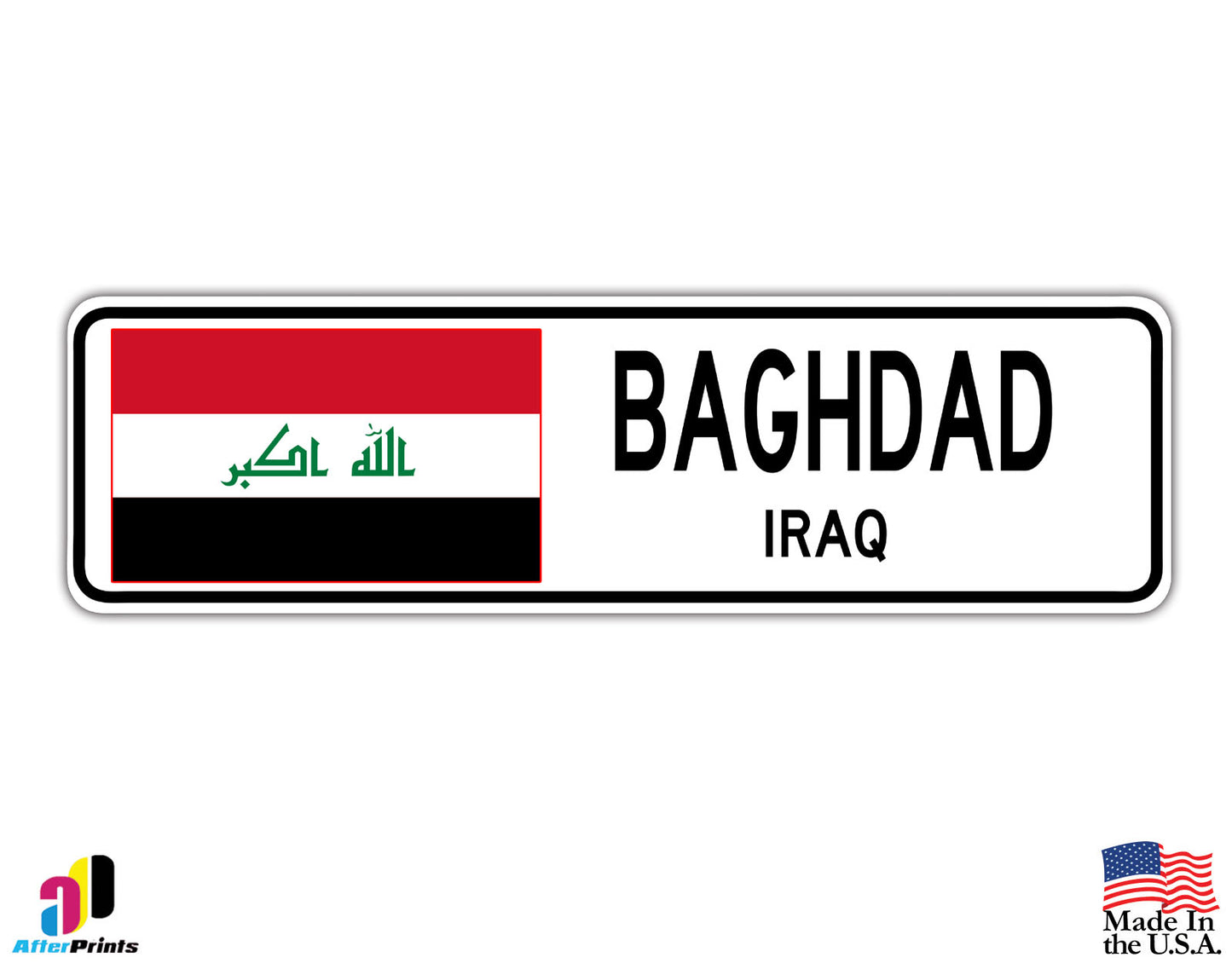 Baghdad Iraq Country City Flag Aluminum Metal Sign