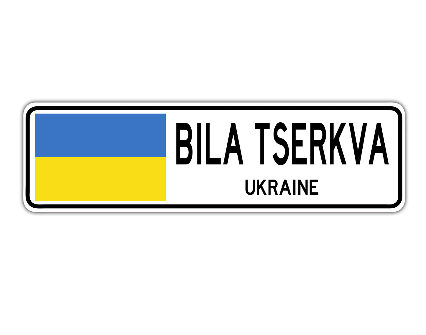 BILA TSERKVA UKRAINE Country City Flag Aluminum Metal Sign