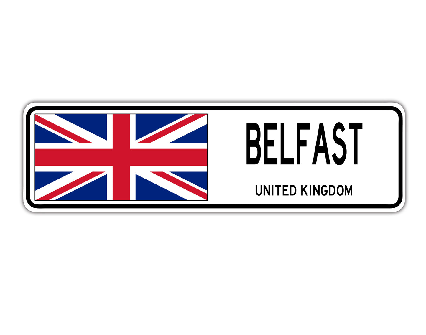 Belfast United Kingdom Country City Flag Aluminum Metal Sign