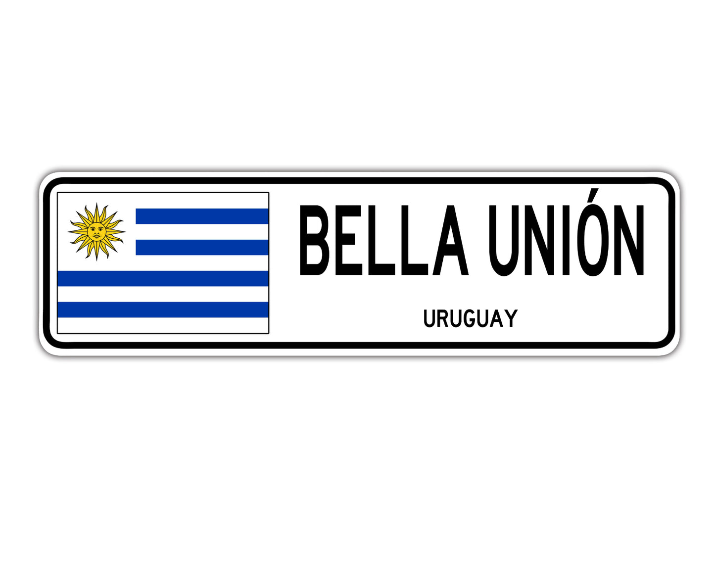 Bella Union Uruguay Country City Flag Aluminum Metal Sign