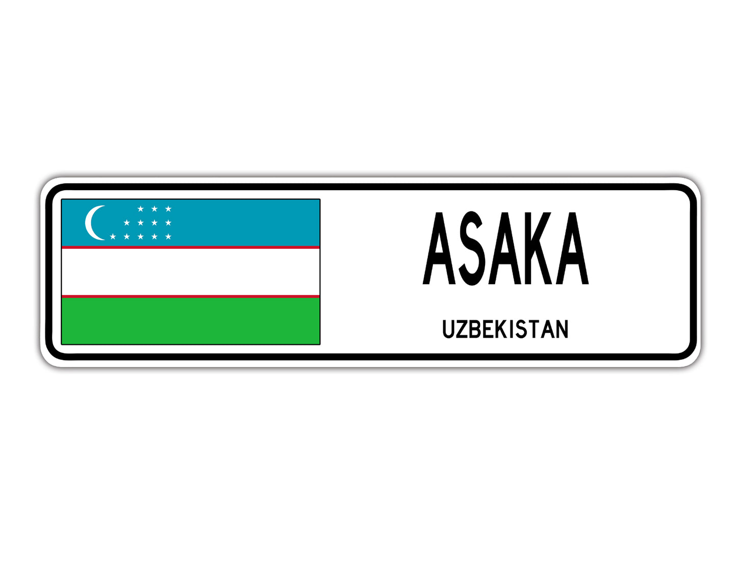 Asaka Uzbekistan Country City Flag Aluminum Metal Sign