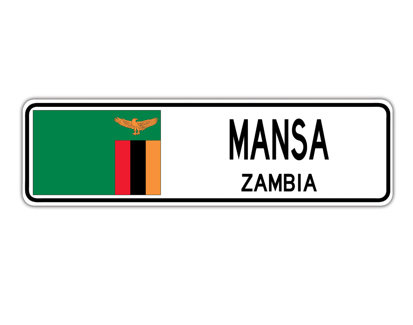 Mansa Zambia Country City Flag Aluminum Metal Sign