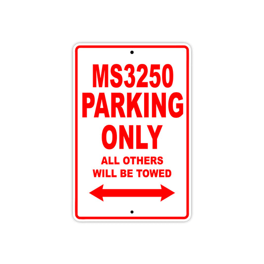 MS3250 Motorcycle Bike Parking Only All Others Will Be Towed Aluminum Metal Sign