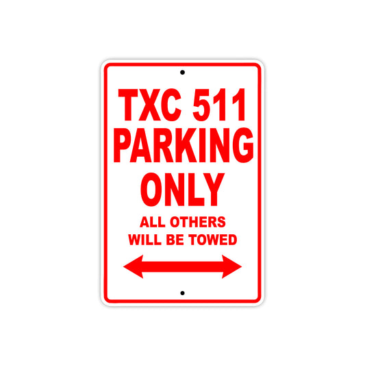 TXC 511 Motorbike Parking Only All Others Will Be Towed Aluminum Metal Sign