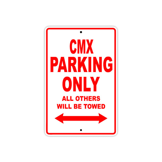 CMX Motorbike Parking Only All Others Will Be Towed Aluminum Metal Sign