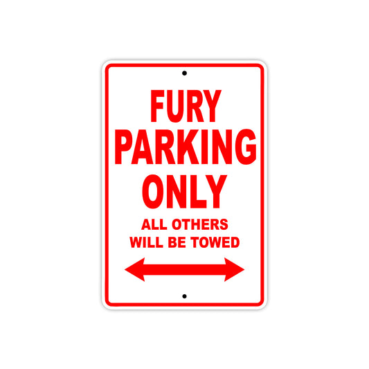 Fury Motorbike Parking Only All Others Will Be Towed Aluminum Metal Sign