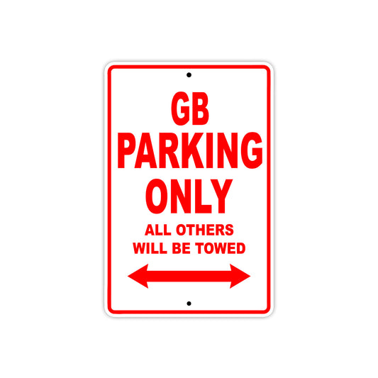 GB Motorbike Parking Only All Others Will Be Towed Aluminum Metal Sign