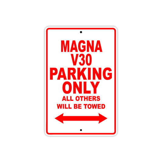 Magna V30 Motorbike Parking Only All Others Will Be Towed Aluminum Metal Sign