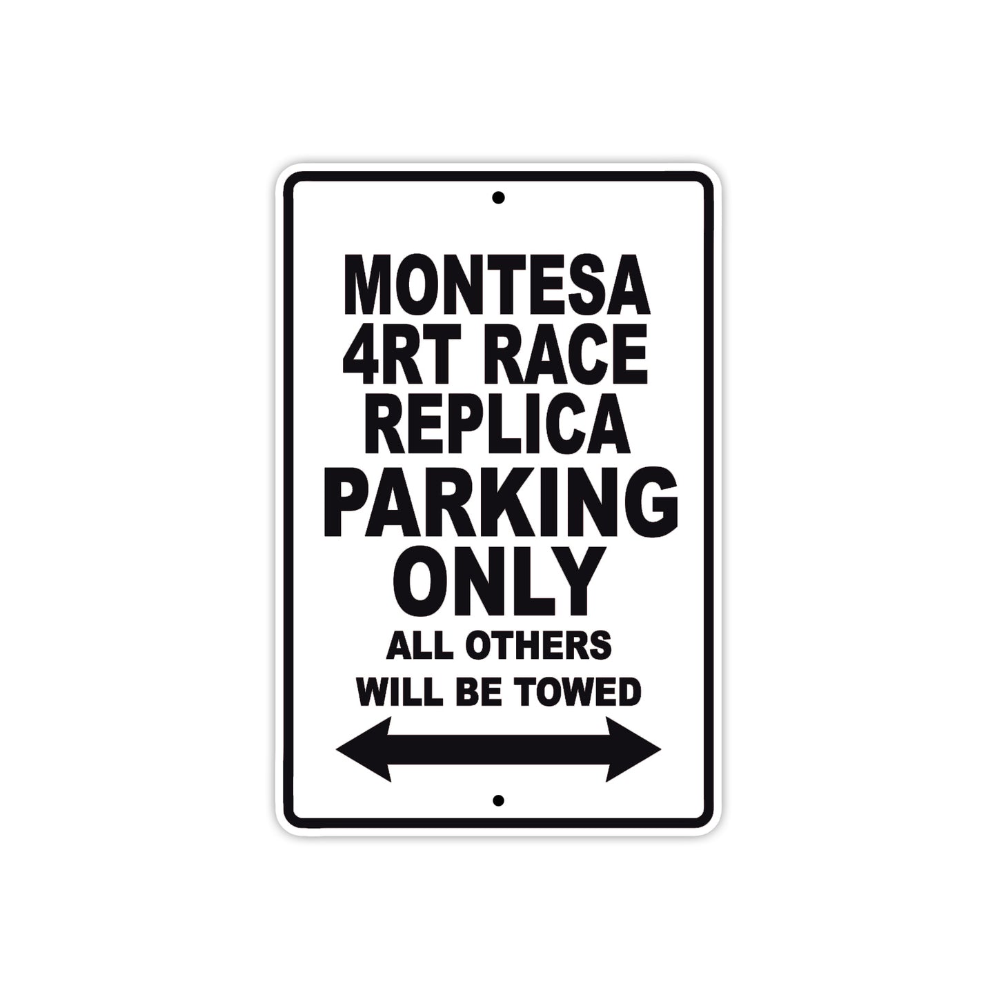 Montesa 4RT Race Replica Motorbike Parking Only All Others Will Be Towed Aluminum Metal Sign