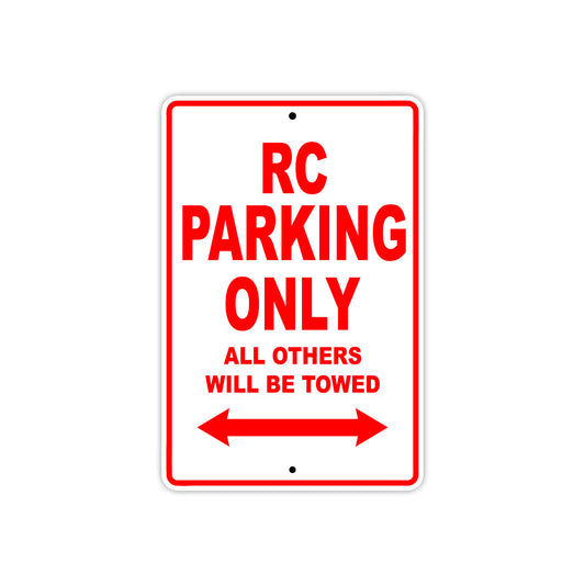 RC Motorcycle Parking Only All Others Will Be Towed Aluminum Metal Sign