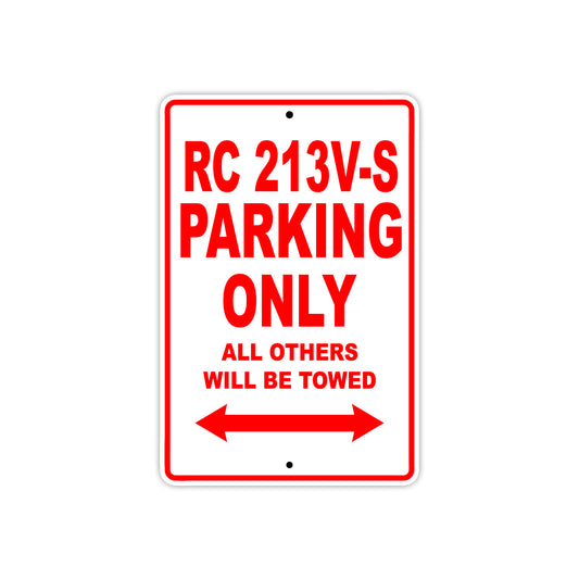 RC 213V-S Motorcycle Parking Only All Others Will Be Towed Aluminum Metal Sign