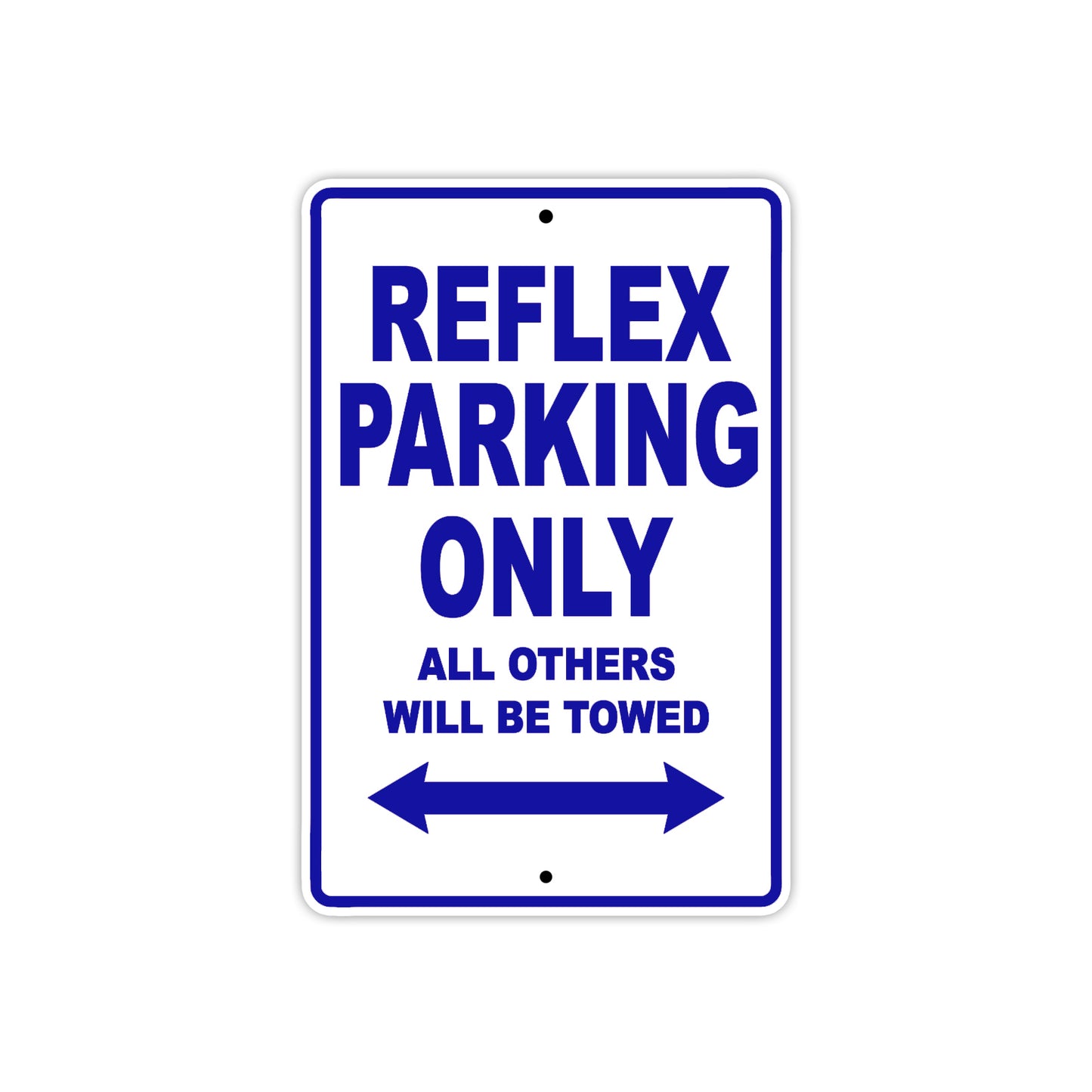 Reflex Bicycle Parking Only All Others Will Be Towed Aluminum Metal Sign