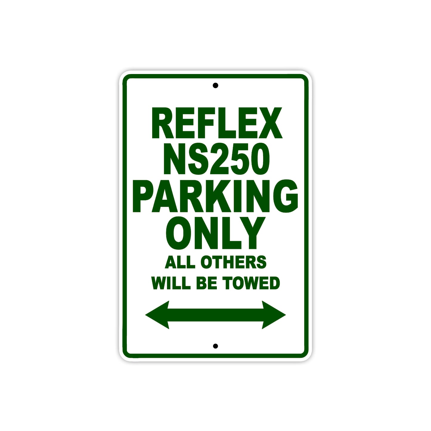 Reflex NS250 Bicycle Parking Only All Others Will Be Towed Aluminum Metal Sign