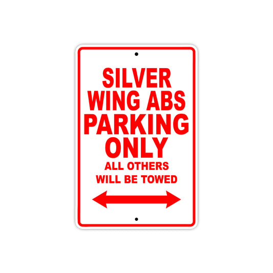 Silver Wing ABS Motorcycle Parking Only All Others Will Be Towed Aluminum Metal Sign