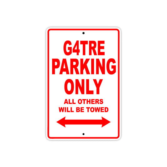 G4TRE Motorcycle Parking Only All Others Will Be Towed Aluminum Metal Sign