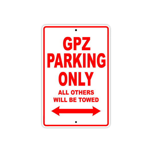 GPZ Motorcycle Parking Only All Others Will Be Towed Aluminum Metal Sign