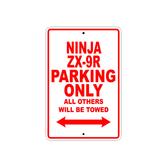 Ninja ZX-9R Motorcycle Parking Only All Others Will Be Towed Aluminum Metal Sign