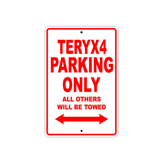 Teryx4 Motorcycle Parking Only All Others Will Be Towed Aluminum Metal Sign