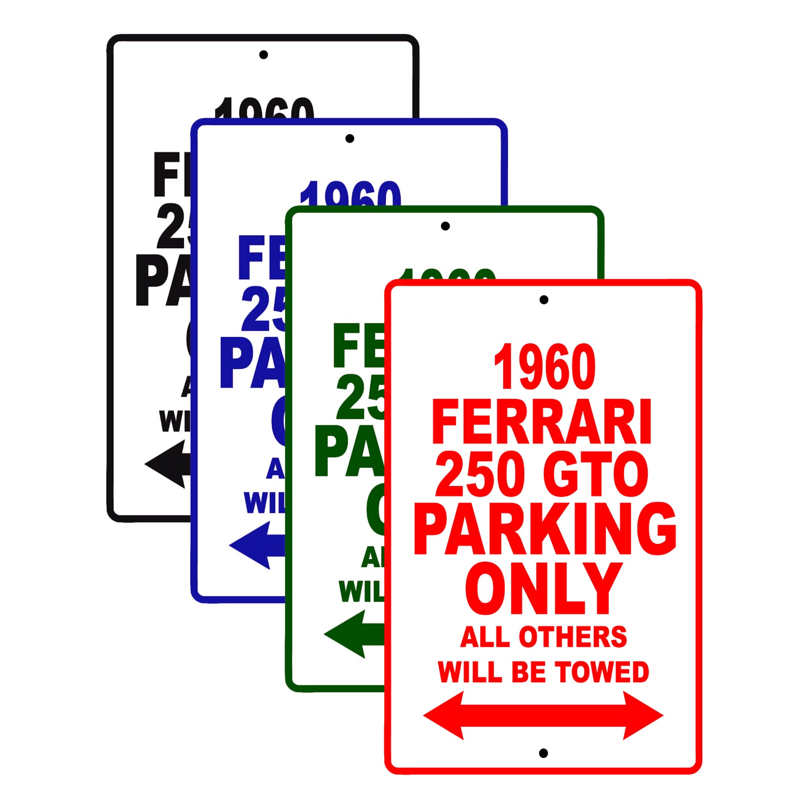 1960 Ferrari 250 GTO Parking Only All Others Will Be Towed Aluminum Metal Sign