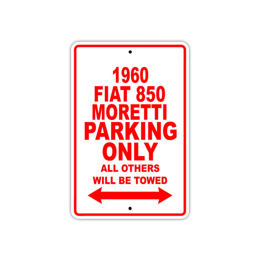 1960 FIAT 850 MORETTI Parking Only All Others Will Be Towed