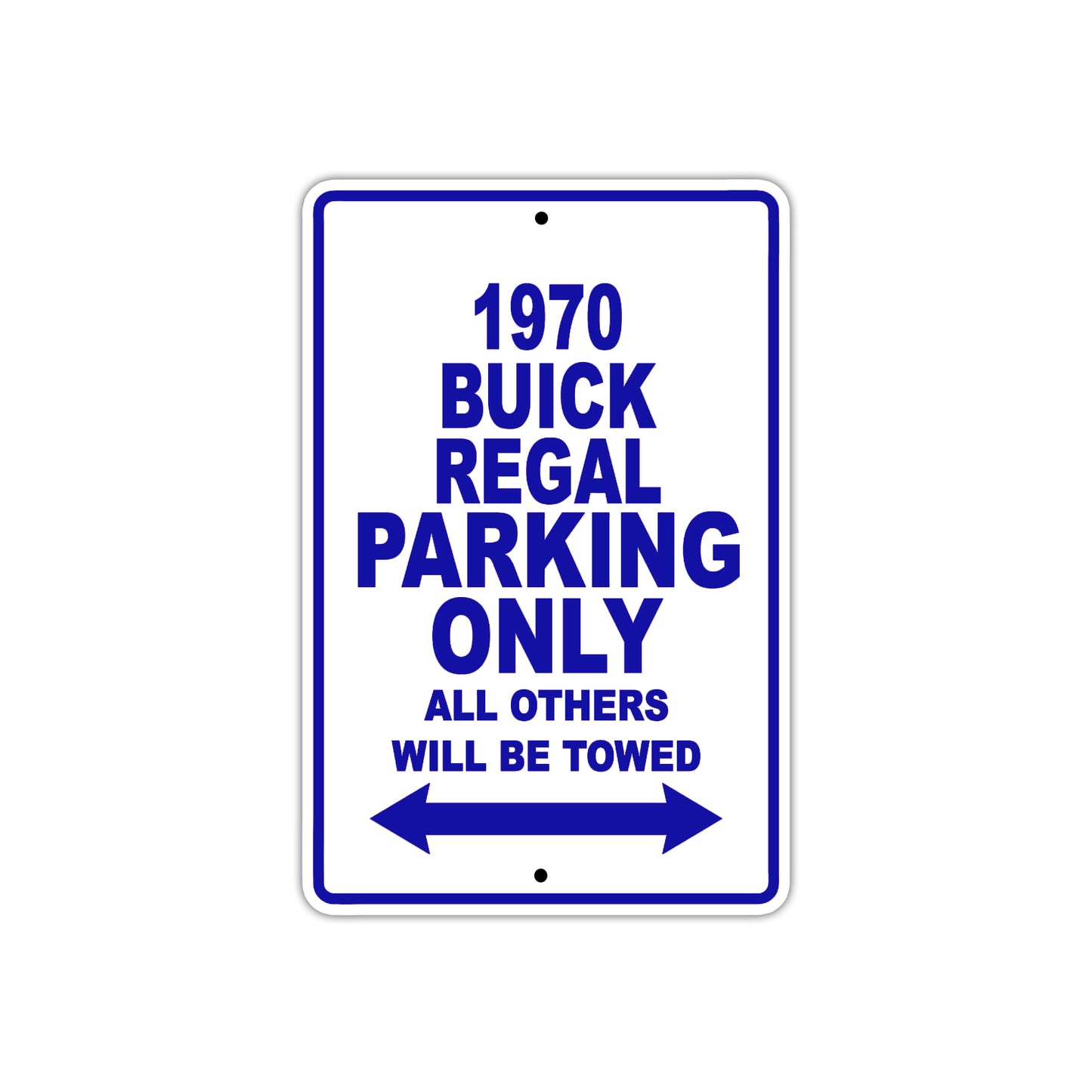1970 Buick Regal Car Parking Only All Others Will Be Towed Aluminum Metal Sign
