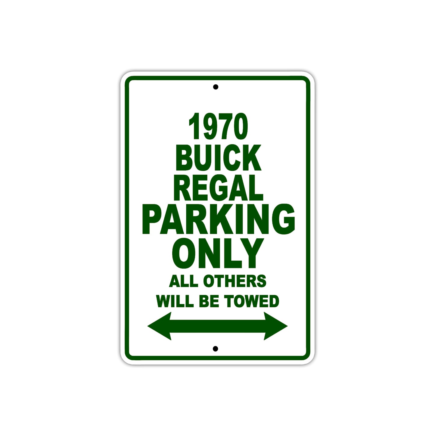 1970 Buick Regal Car Parking Only All Others Will Be Towed Aluminum Metal Sign