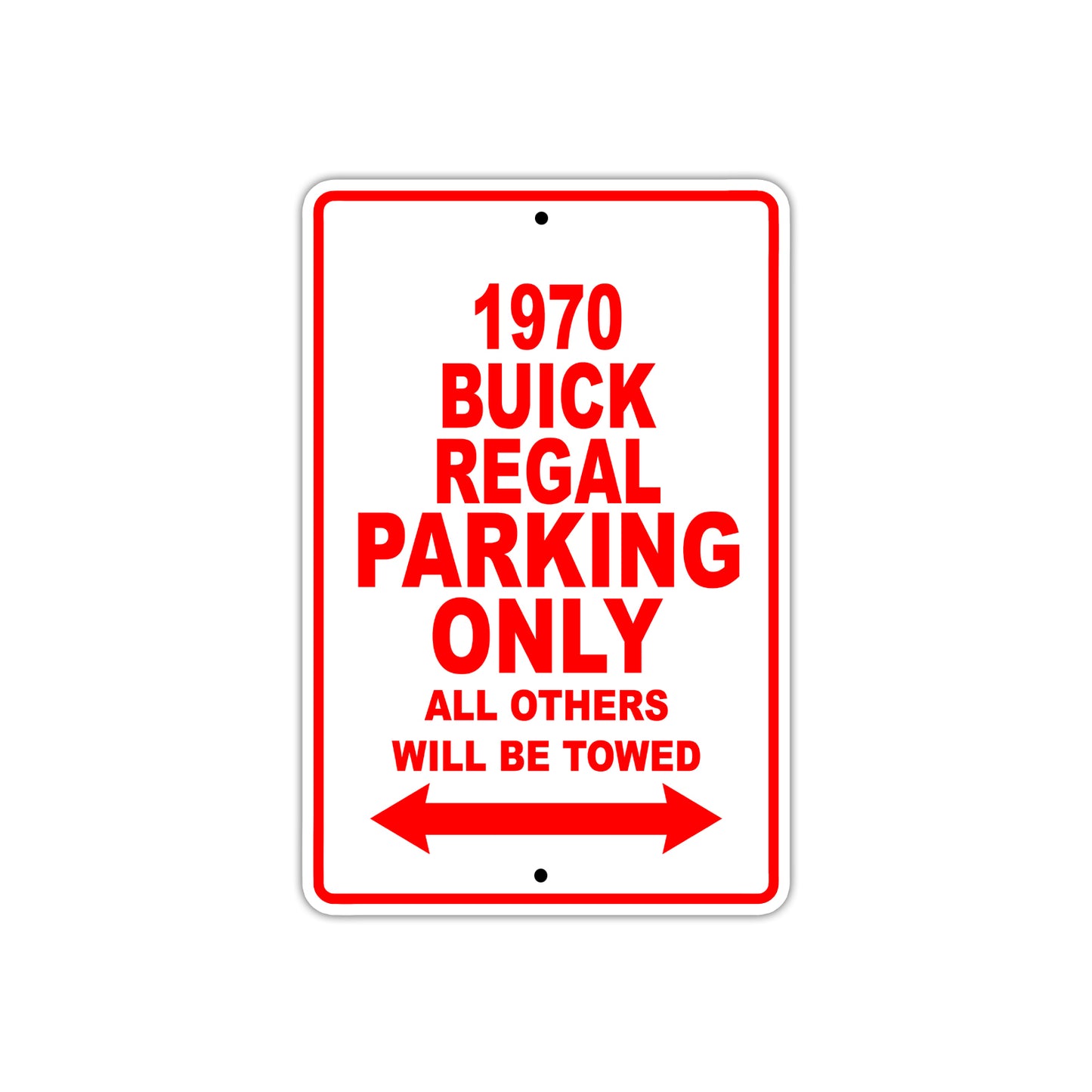 1970 Buick Regal Car Parking Only All Others Will Be Towed Aluminum Metal Sign