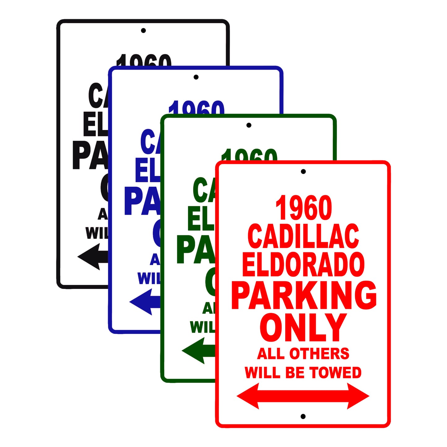 1960 Cadillac Eldorado Parking Only All Others Will Be Towed Aluminum Metal Sign