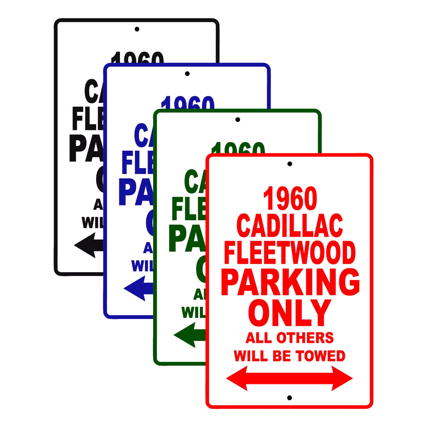 1960 Cadillac Fleetwood Parking Only All Others Will Be Towed Aluminum Metal Sign