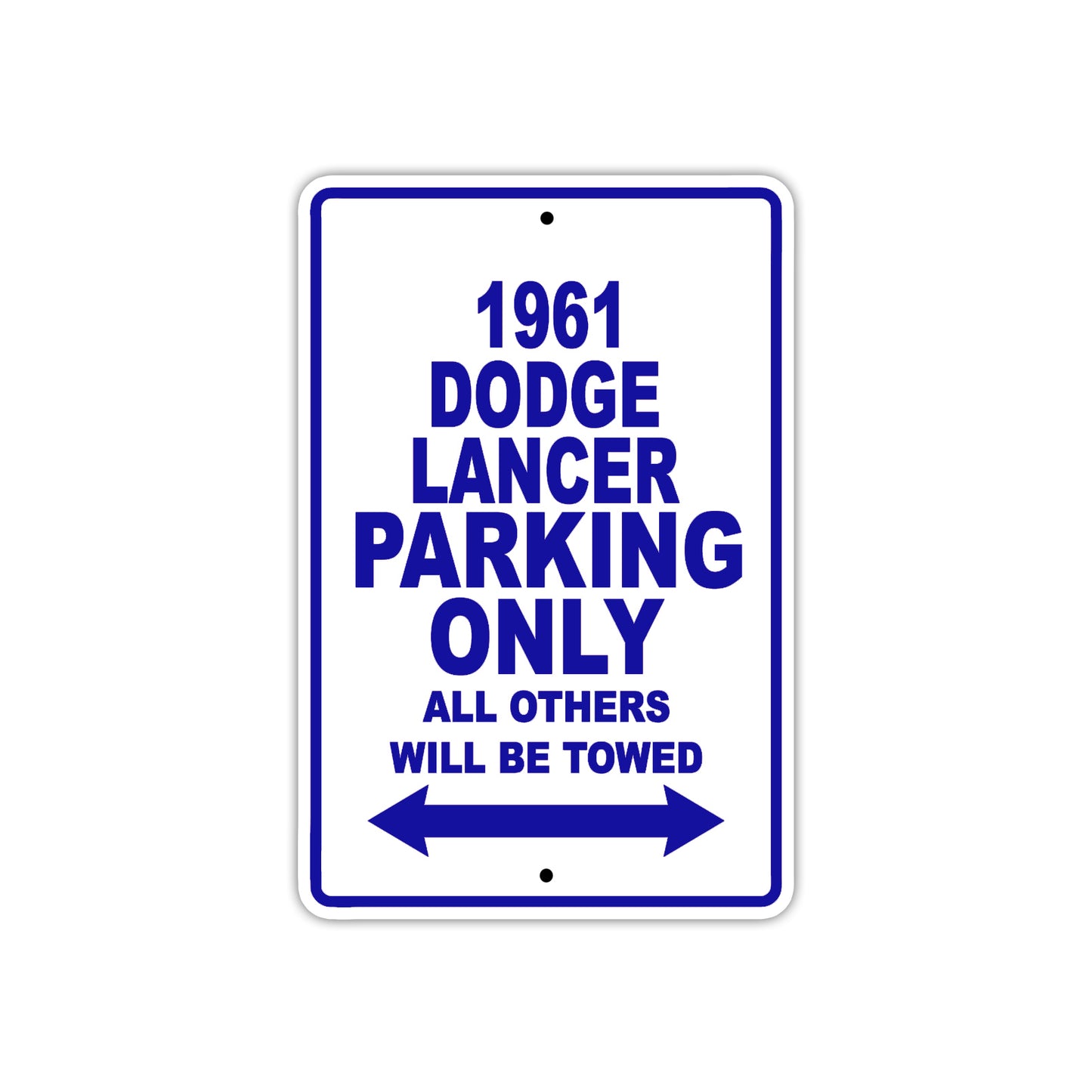 1961 DODGE LANCER Parking Only All Others Will Be Towed