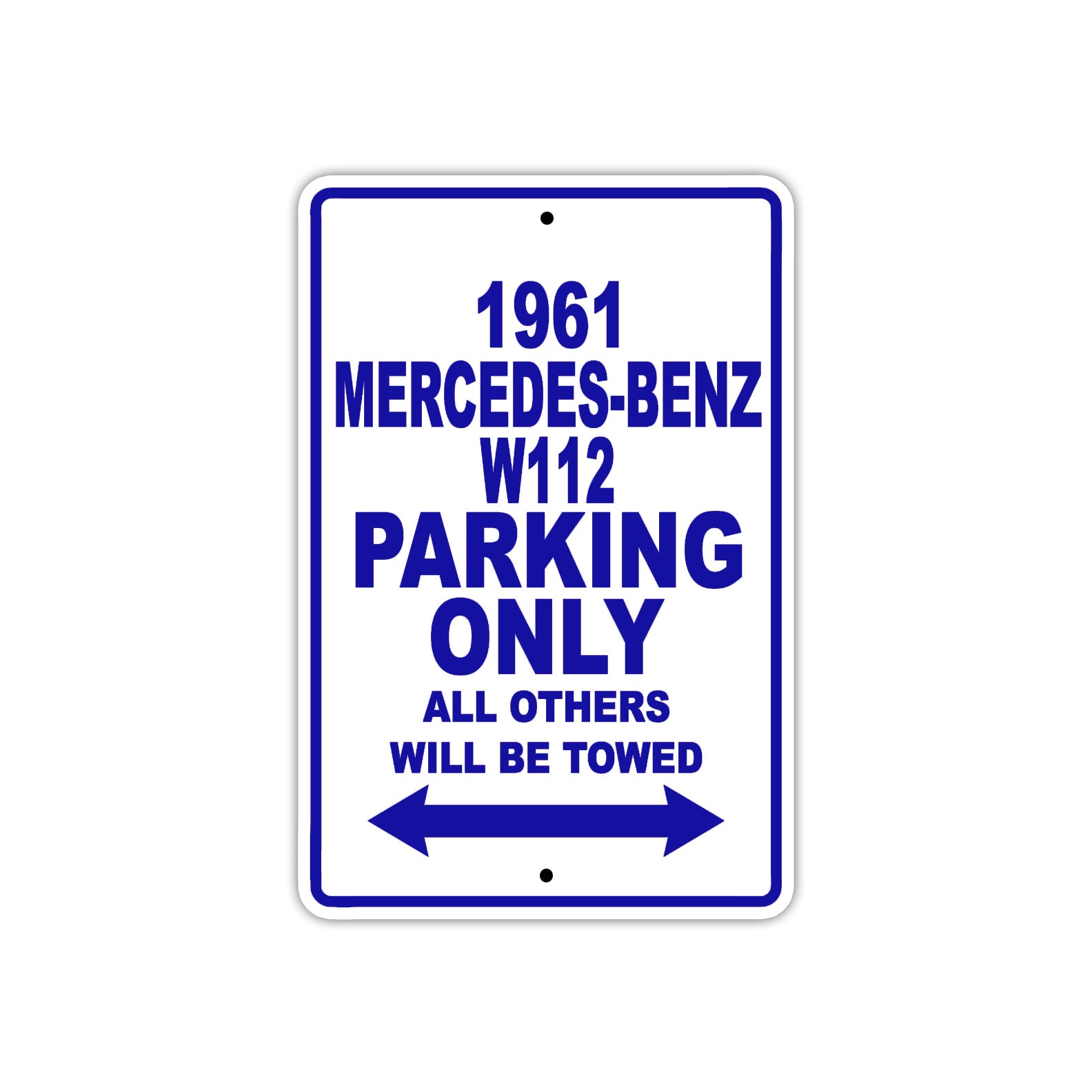 1961 MERCEDES-BENZ W112 Parking Only All Others Will Be Towed
