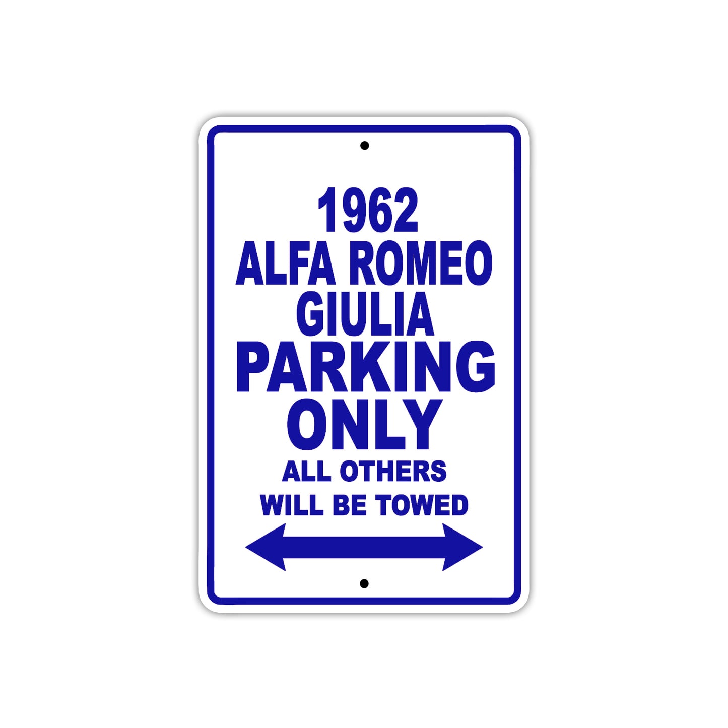 1962 Alfa Romeo Giulia Parking Only All Others Be Towed