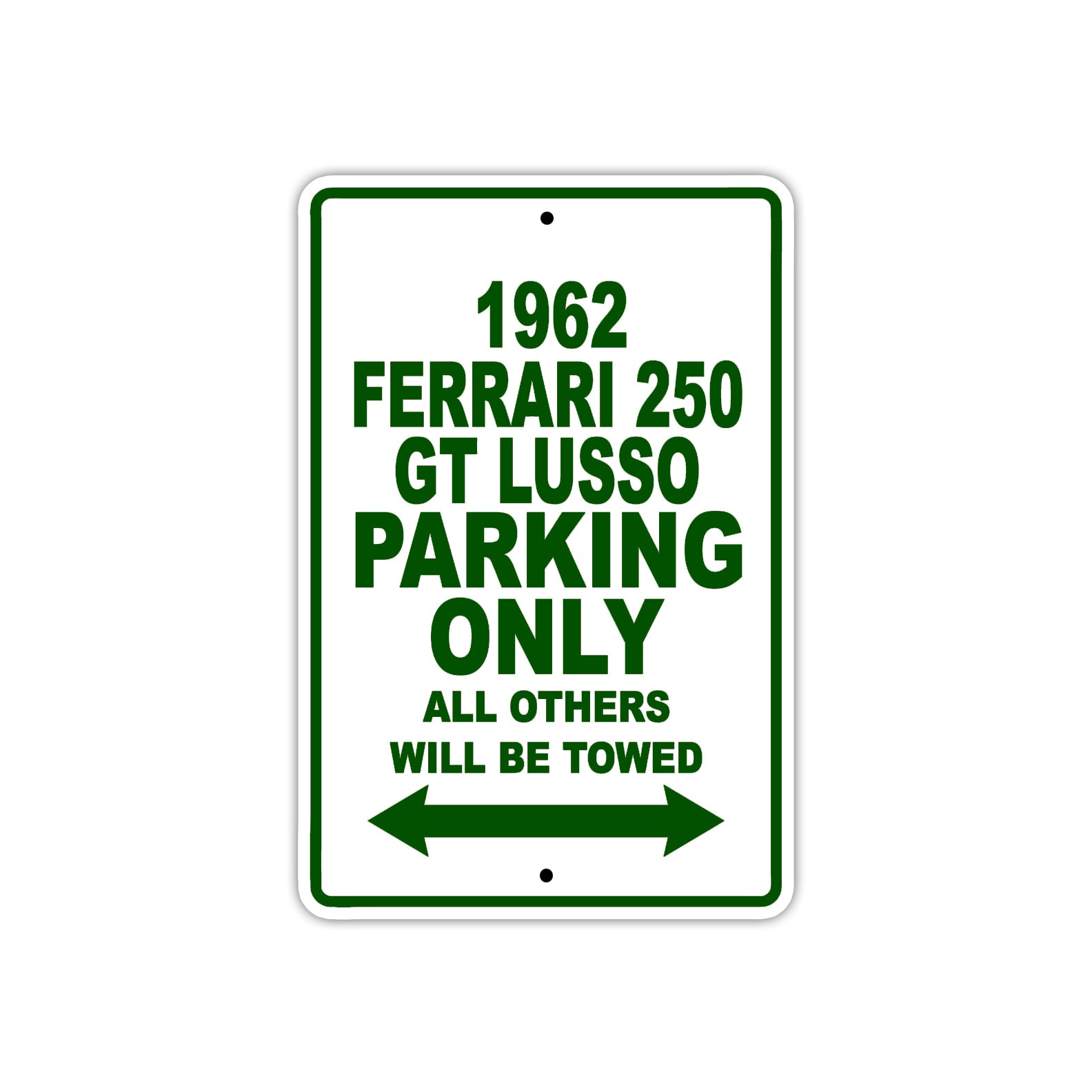 1962 Ferrari 250 GT LUSSO Parking Only All Others Will Be Towed