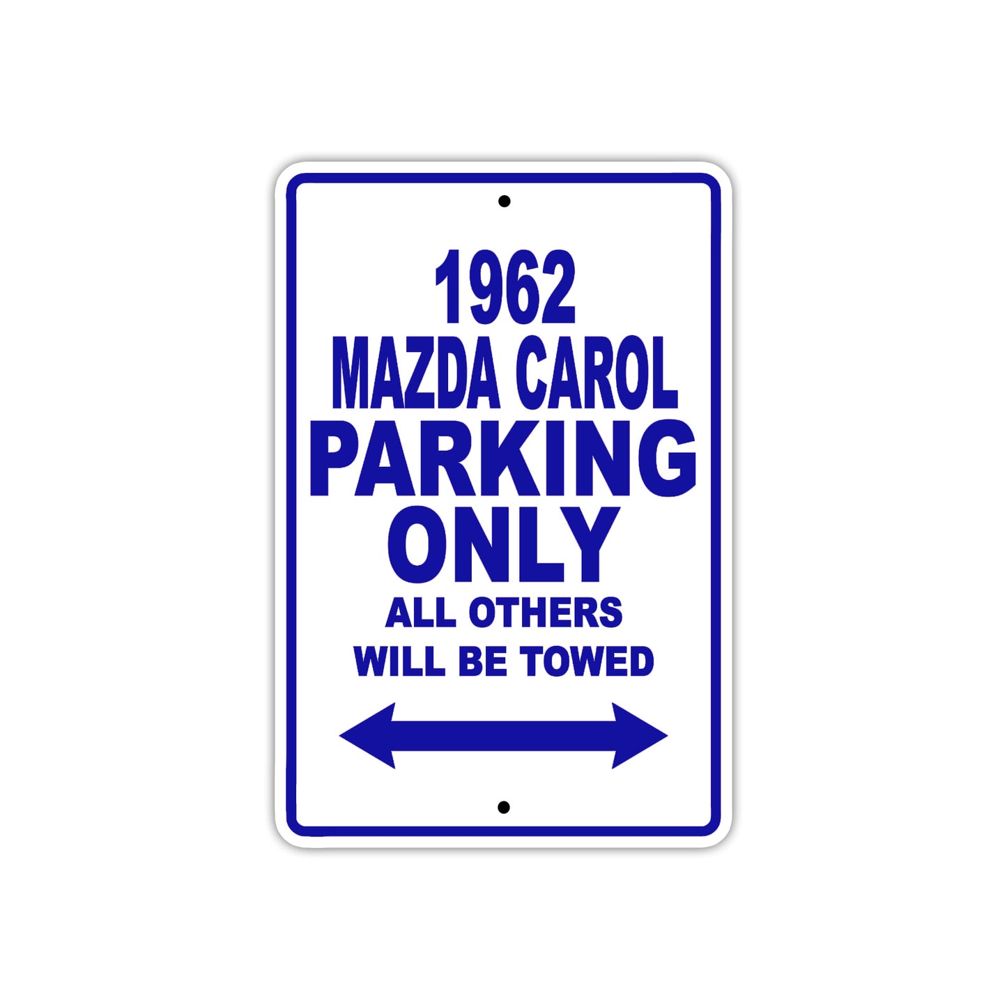 1962 Mazda Carol Parking Only All Others Will Be Towed