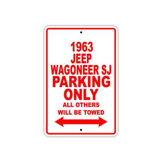 1963 Jeep Wagoneer SJ Parking Only All Others Will Be Towed