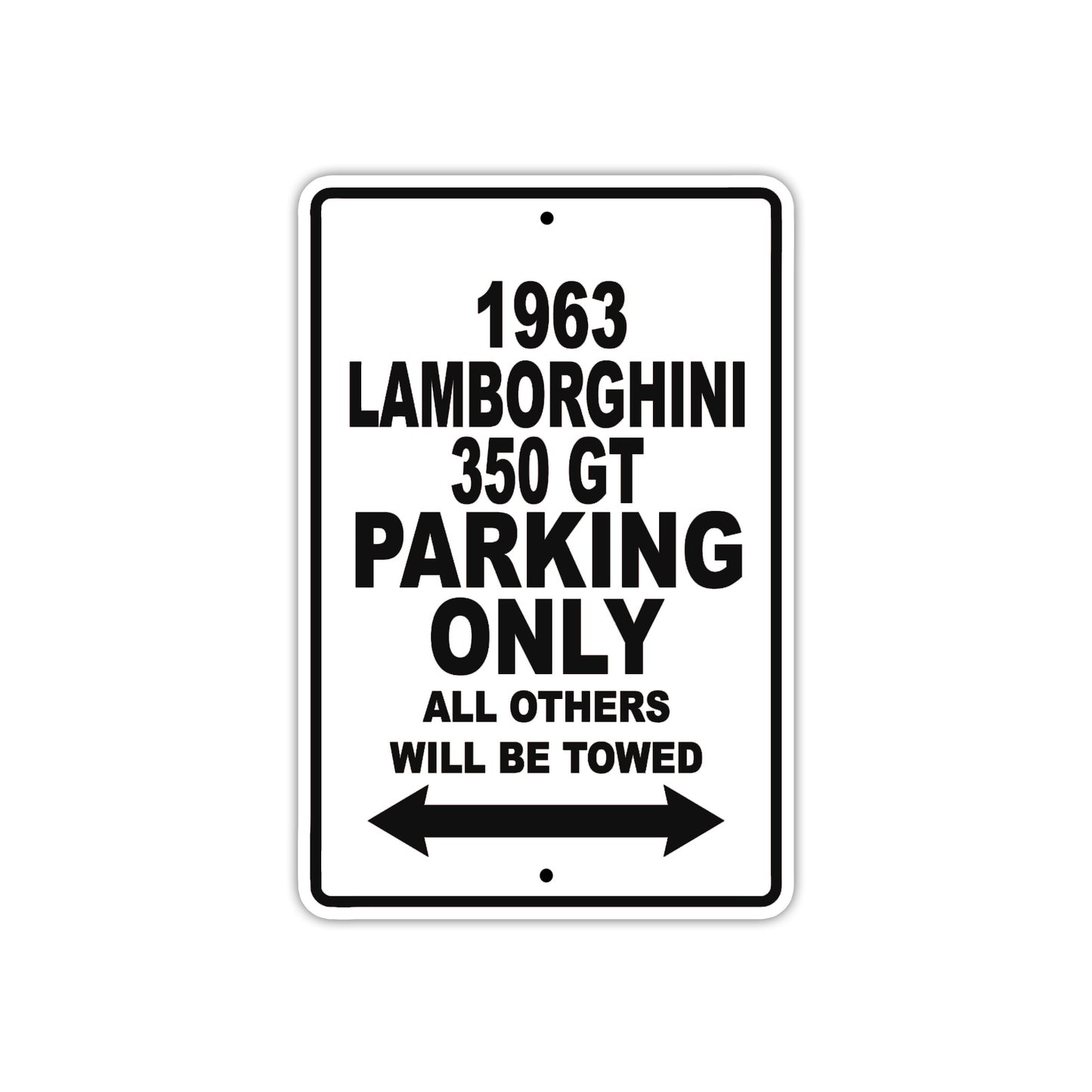 1963 Lambirghini 350 GT Parking Only All Others Will Be Towed