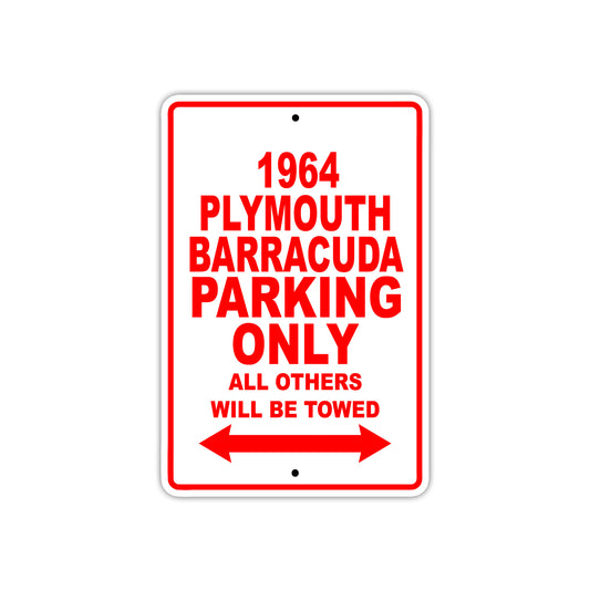 1964 Plymouth Barracuda Parking Only All Others Will Be Towed