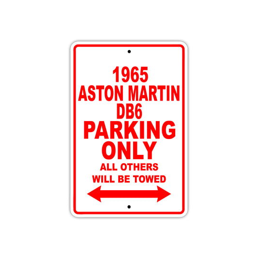 1965 Aston Martin DB6 Parking Only All others will Be Towed