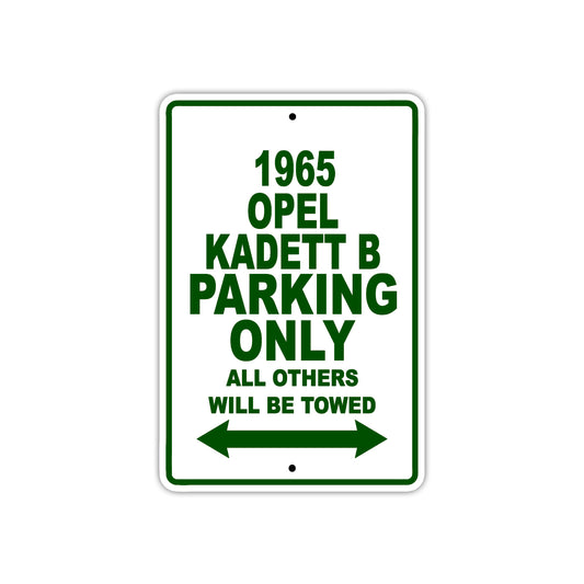 1965 Opel Kadett B Parking Only All Others Will Be Towed