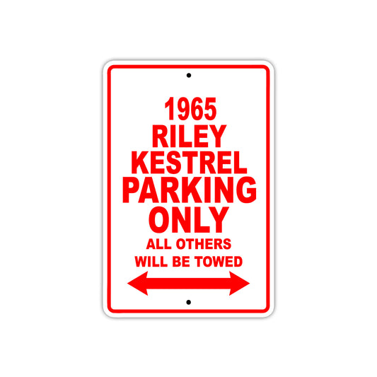 1965 Riley Kestrel Parking Only All Others Will Be Towed