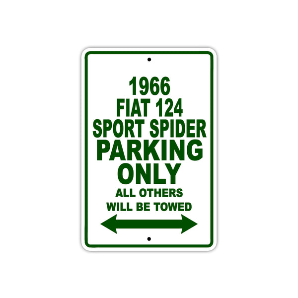 1966 Fiat 124 Sport Spider Car Parking Only All Others Will Be Towed A ...