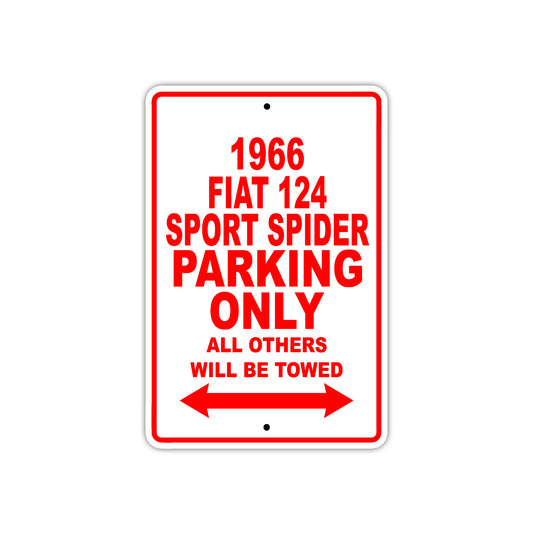 1966 Fiat 124 Sport Spider Parking Only All Others Will Be Towed Sign