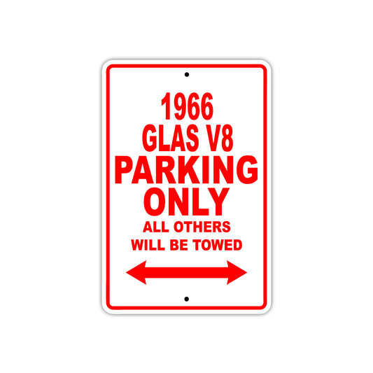 1966 Glas Parking Only All Others Will Be Towed Sign
