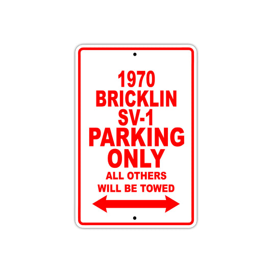 1970 Bricklin SV-1 Car Parking Only All Others Will Be Towed Sign