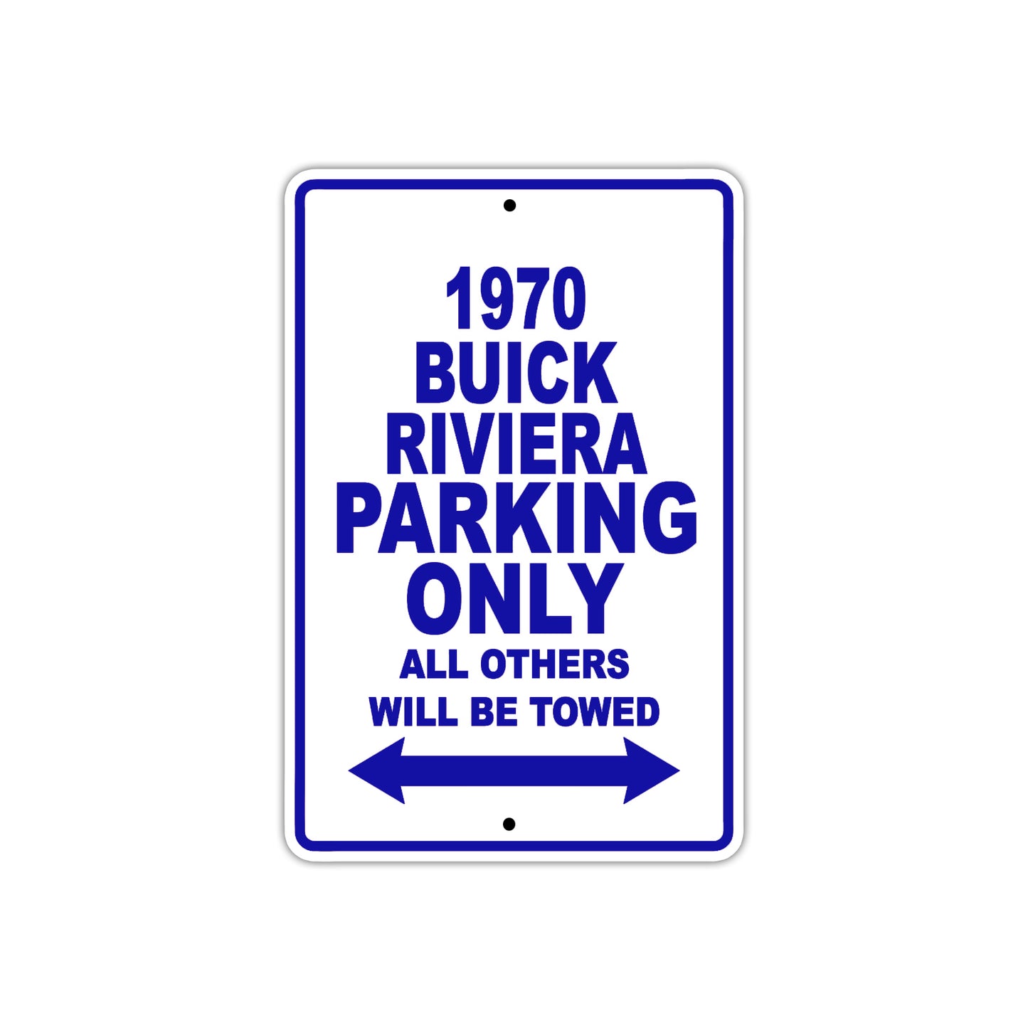 1970 Buick Riviera Car Parking Only All Others Will Be Towed Metal Sign Plate