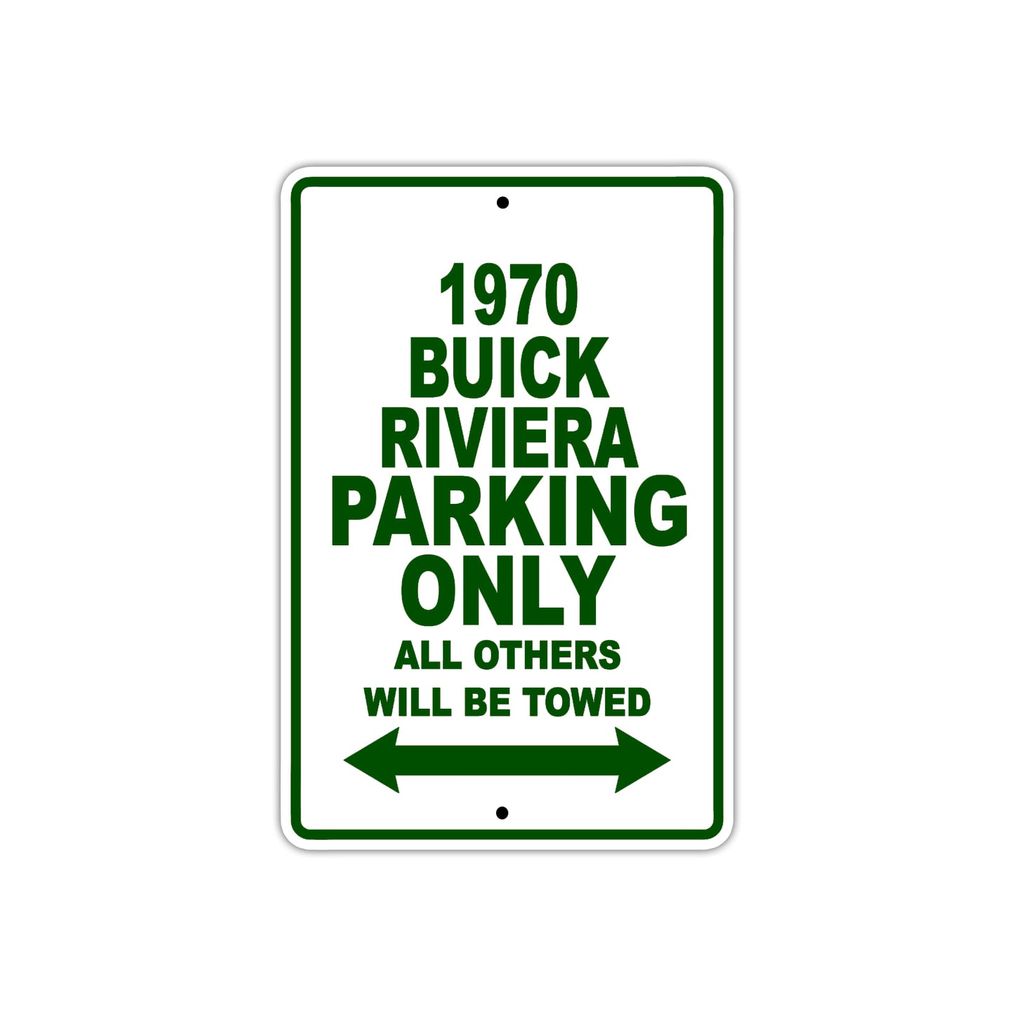 1970 Buick Riviera Car Parking Only All Others Will Be Towed Sign Plate