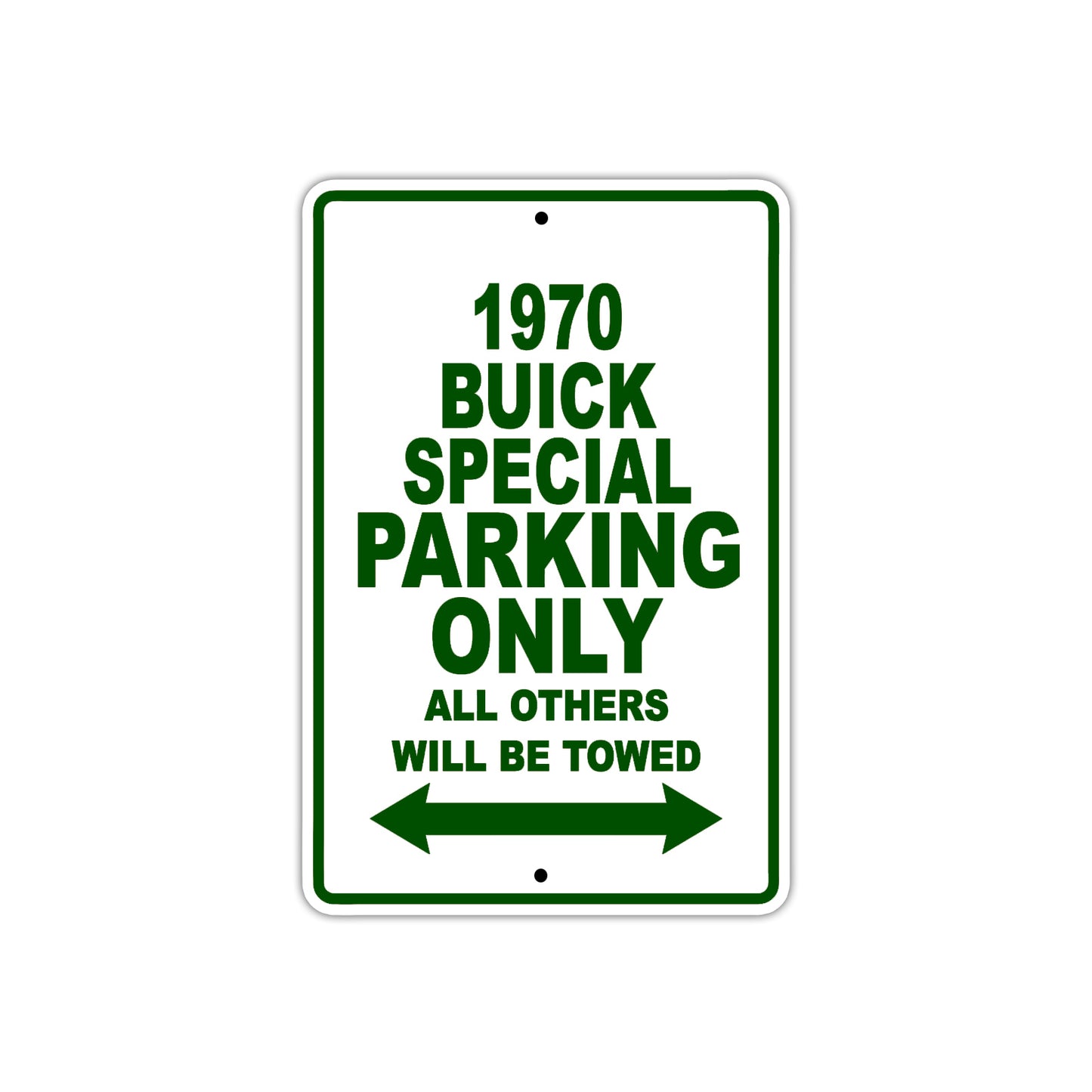 1970 Buick Special Car Parking Only All Others Will Be Towed Sign Plate