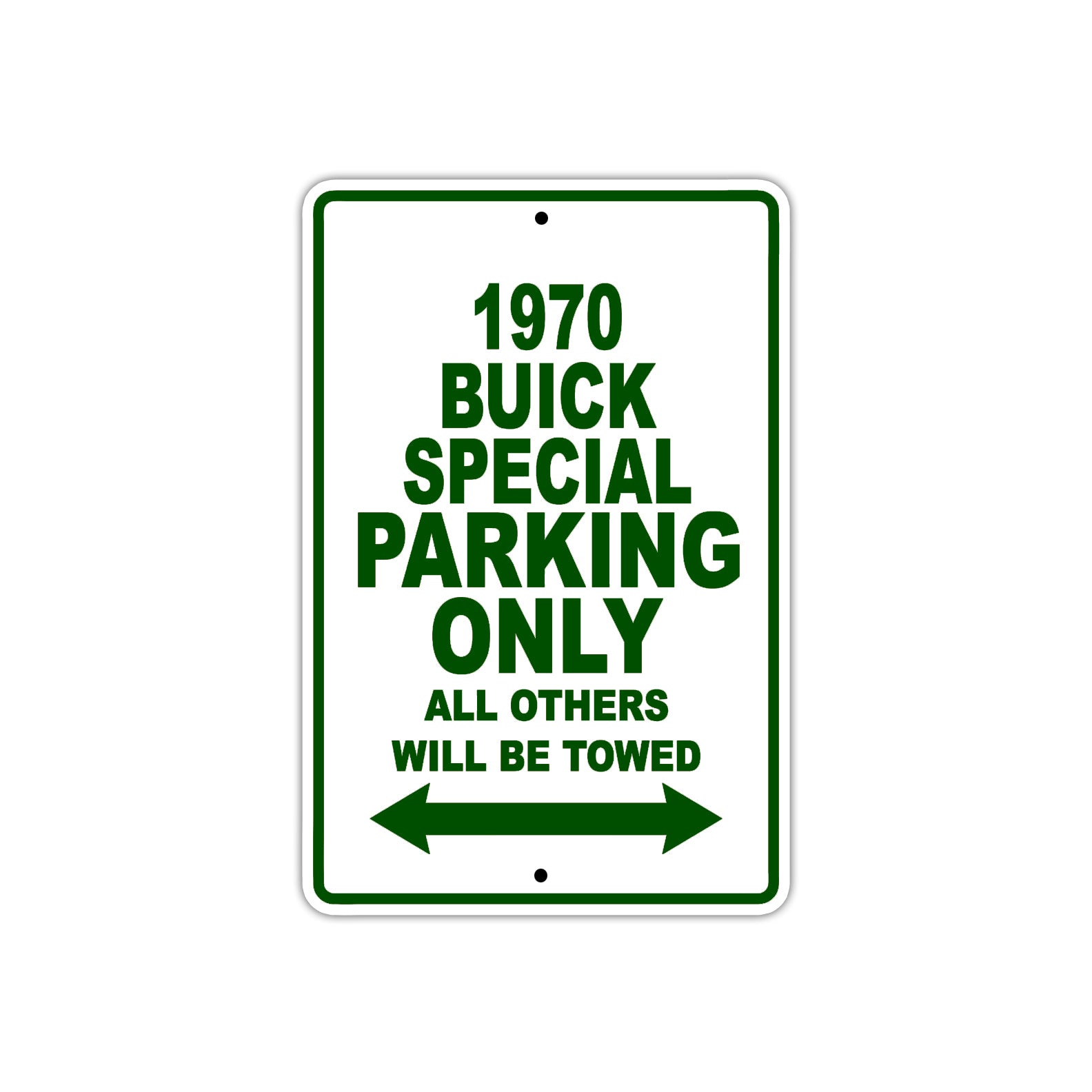 1970 Buick Special Car Parking Only All Others Will Be Towed Sign Plate